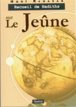 Recueil de hadiths sur le jeûne