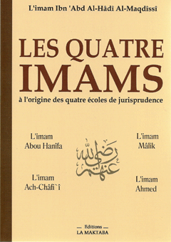 Les quatre imams à l'origine des quatre écoles de jurisprudence