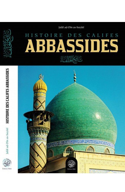 Histoire des califes abbassides
