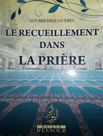 Le recueillement dans la prière