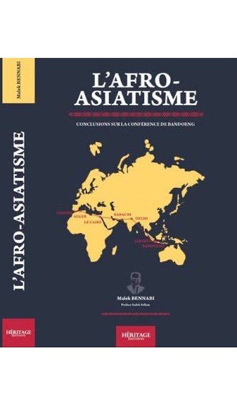 L'afro-asiatisme - Conclusions sur la conférence de Bandoeng
