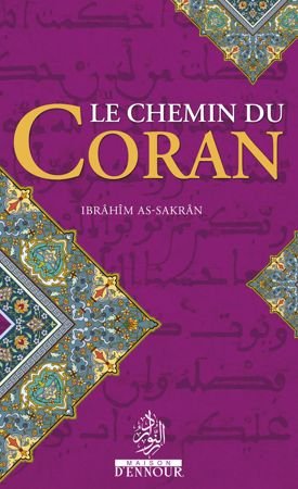 Le chemin du Coran