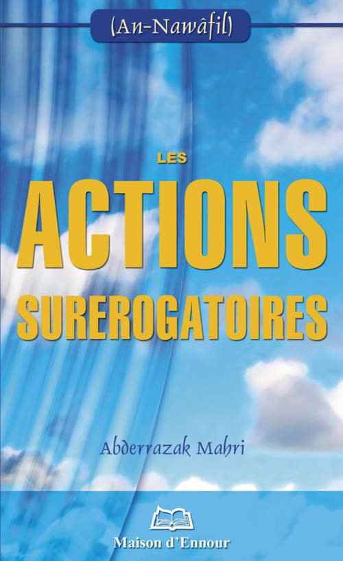 Les actions surérogatoires