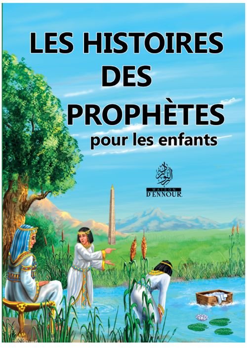 Les histoires des prophètes pour les enfants