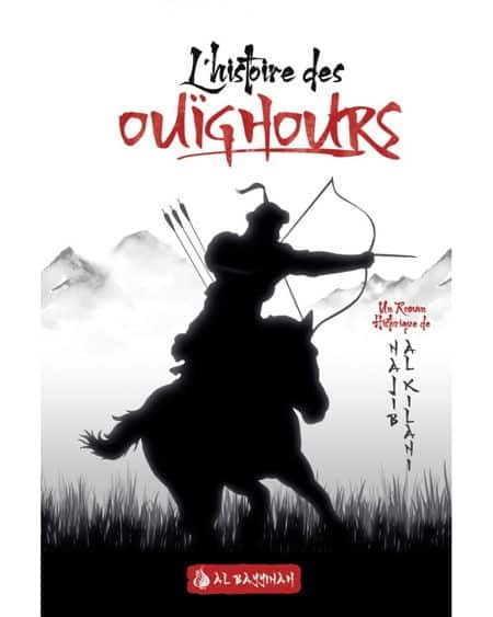 L'histoire des Ouïghours (Layâlî Turkistân)