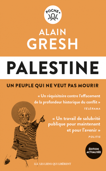 Palestine  Un peuple qui ne veut pas mourir