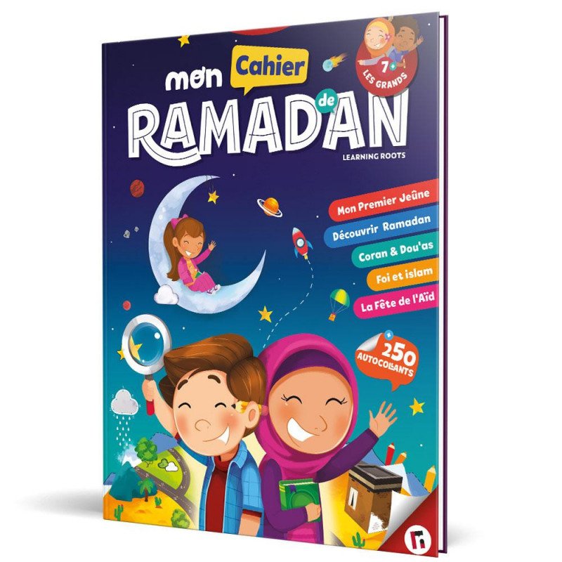 Mon cahier de Ramadan - Pour les grands (dès 7 ans)