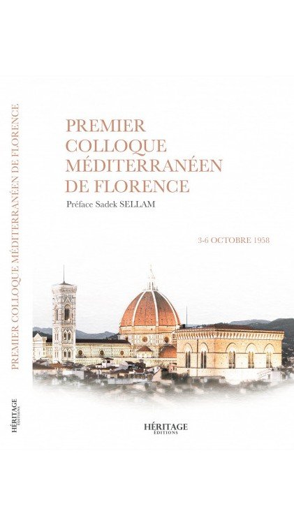 Premier colloque méditerranéen de Florence - 3-6 octobre 1958