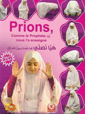 Prions (fille) - Comme le Prophète nous l'a enseigné