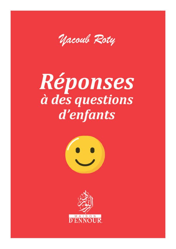 Réponses à des questions d'enfants