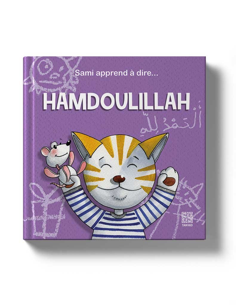 Sami apprend à dire… Hamdoulillah