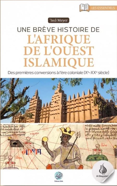 Une brève histoire de l'Afrique de l'Ouest islamique