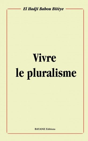 Vivre le pluralisme